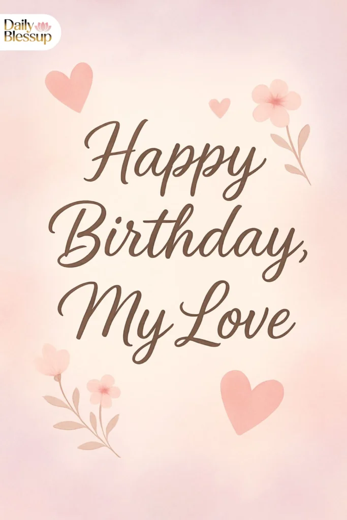 Romantic Happy Birthday Wishes