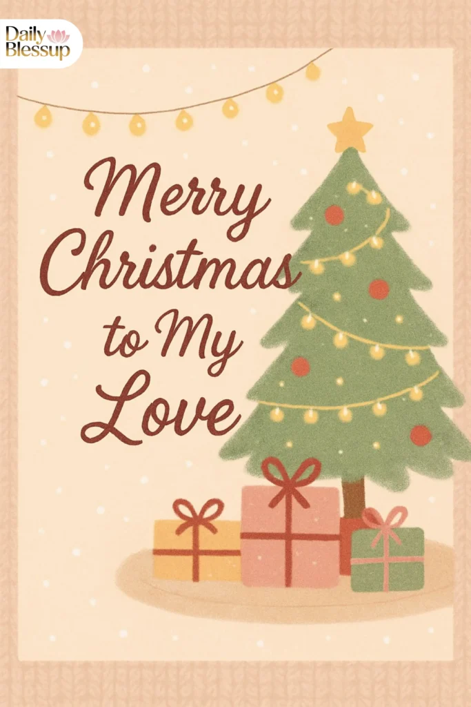 Cute Merry Christmas Wishes for Love