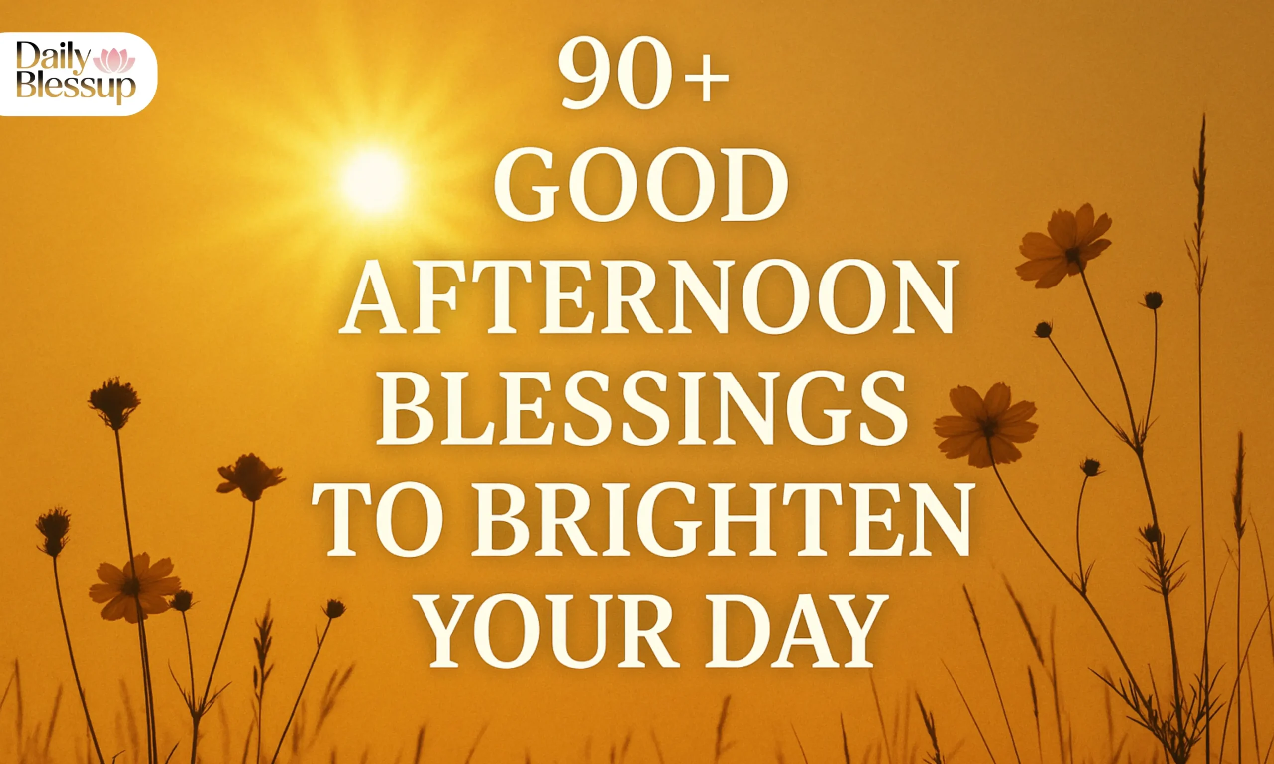 Good Afternoon Blessings