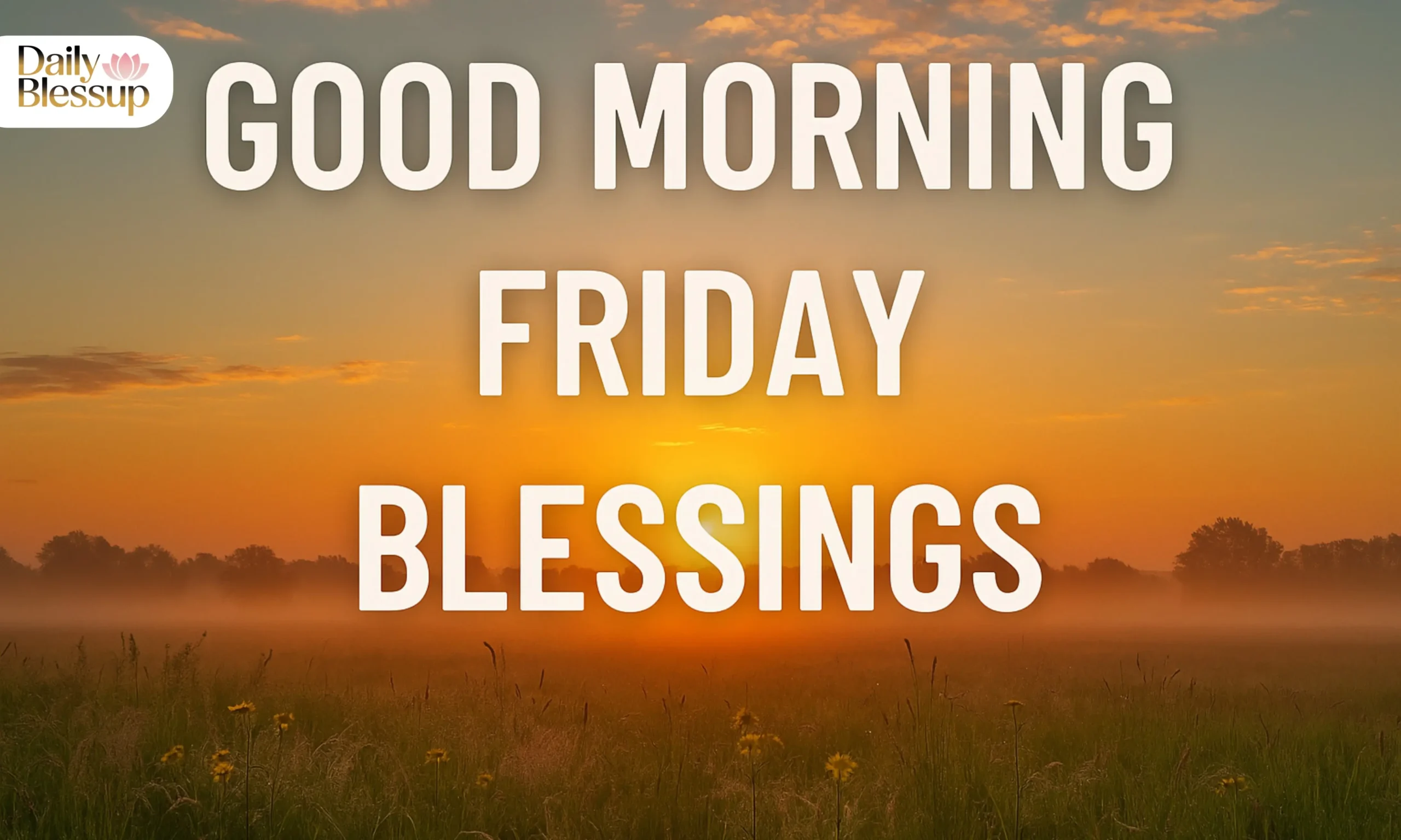 Good Morning Friday Blessings