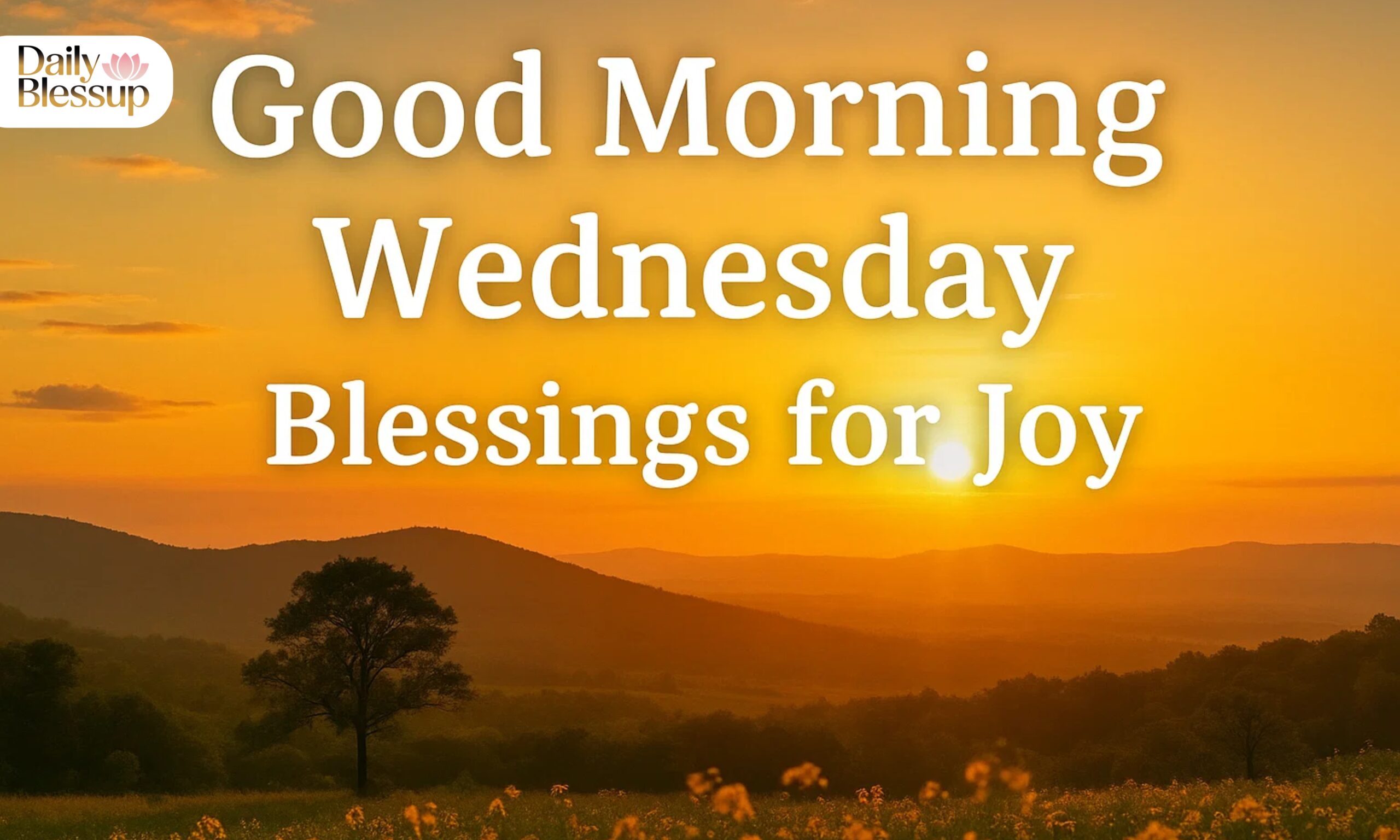 Good Morning Wednesday Blessings
