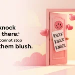Flirty Knock Knock Jokes