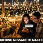 heart touching message to make her smile